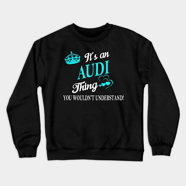 AUDI Crewneck Sweatshirt by Esssy